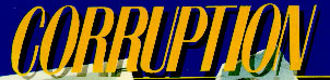 Corruption